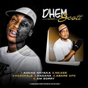 Dhem scott - Nkase kgotsofale