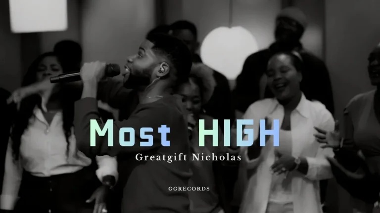Greatgift Nicholas - Most High