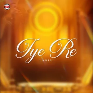 Labisi - Iye re