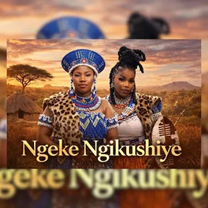 Ndou Advocate - Ngeke Ngikushiye