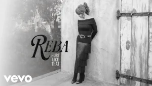 Reba - Hurt Like That