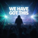 We have got this – A Drop In The Ocean