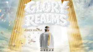 Asher Ruona - Glory Realms