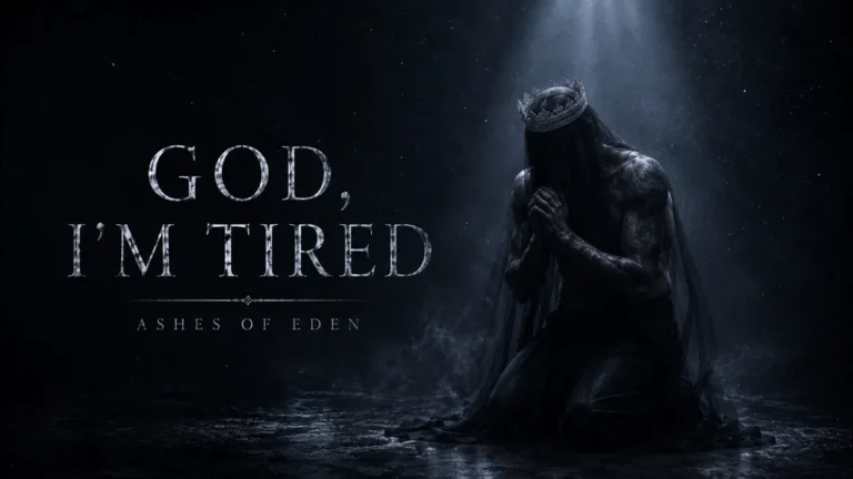 Ashes of Eden - God, i'm Tired