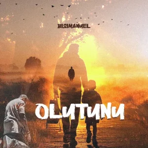 Bisimanuel - Olutunu