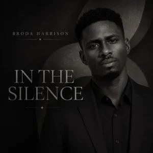 Broda Harrison - In the Silence