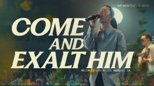 Common Gathering - Come And Exalt Him