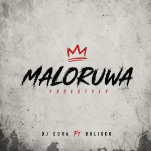 DJ CORA - Emaloruwa Freestyle Ft. Bolisco