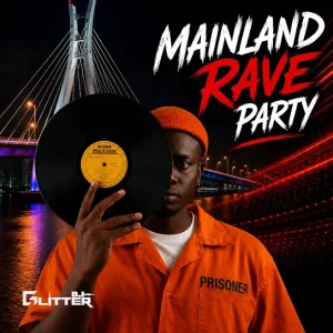 DJ Glitter - Mainland Rave Party Ft. D Glitter Dj