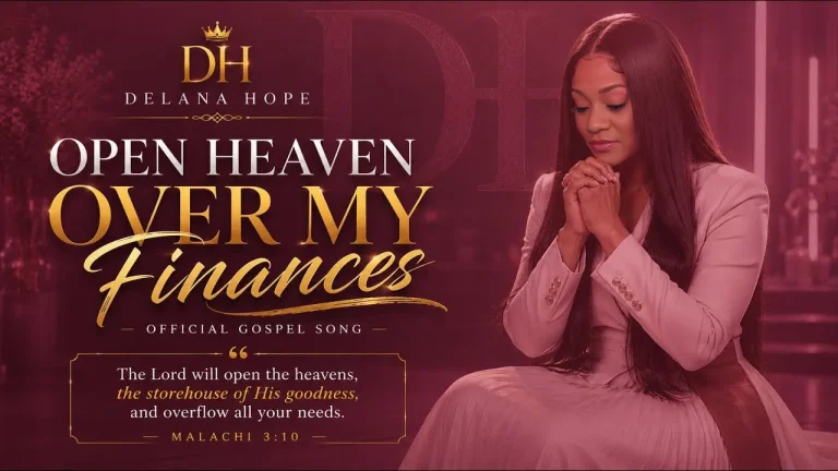 Delana Hope - Open Heaven Over My Finances