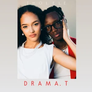 Drama T - IHOLELE