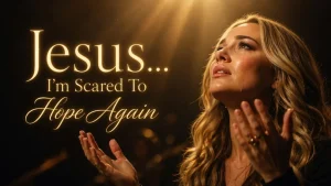 Elyra - Jesu I’m Scared To Hope Again