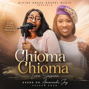 Evang. Amarachi Joy - Chioma Chioma (Live Session) Ft. Obiroyce Ent