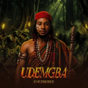 Eyezbebee - Udemgba