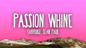 Farruko - Passion Whine Ft. Sean Paul