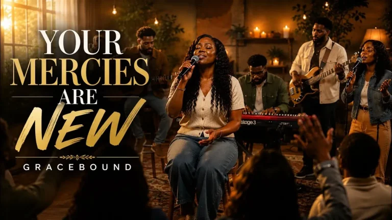 Gracebound - Your Mercies Are New