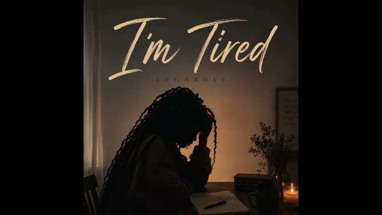 IngaRose - I'm Tired (If You're Struggling, This Is for You)