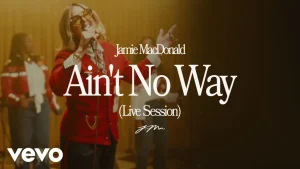 Jamie MacDonald - Ain't No Way