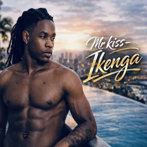 MR KISS - IKENGA