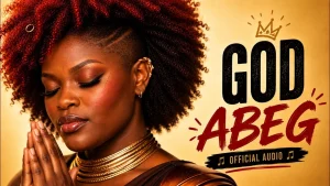 Mesoma - God, I've Done My Part (God Abeg)