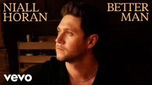 Niall Horan - Better Man