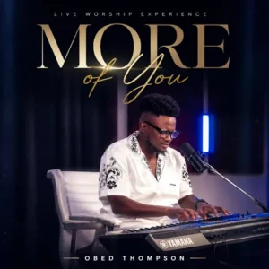 Obed Thompson - In Your Presence