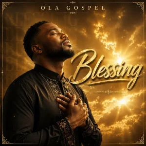 Ola Gospel - Blessing