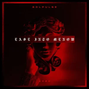 Solpulse - Ease into Me Now