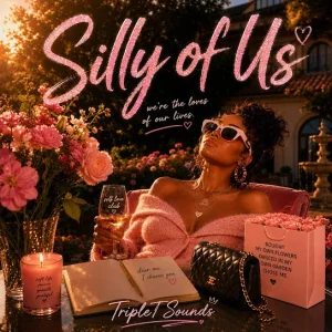 TripleT Sounds - Silly of Us