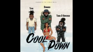 Demarco - Cool Down Ft. Tatik & Terra D Governor