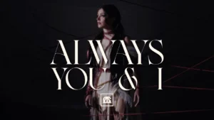 Against The Current - Always You & I