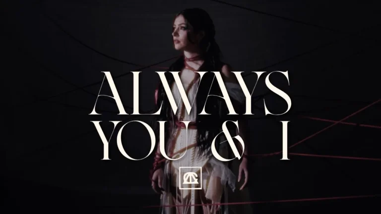 Against The Current - Always You & I