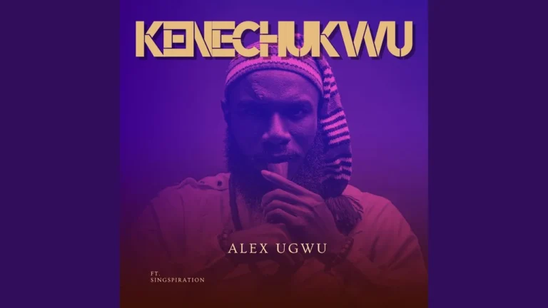 Alex Ugwu - Kenechukwu Ft. Singspiration Chorale