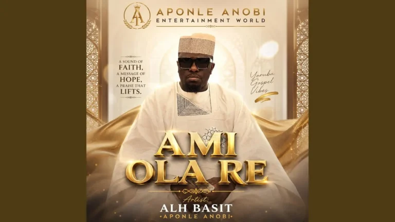 Alh Basit Aponle Anobi - AMI OLA RE