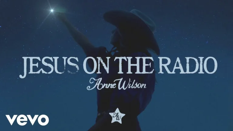 Anne Wilson - Jesus On The Radio