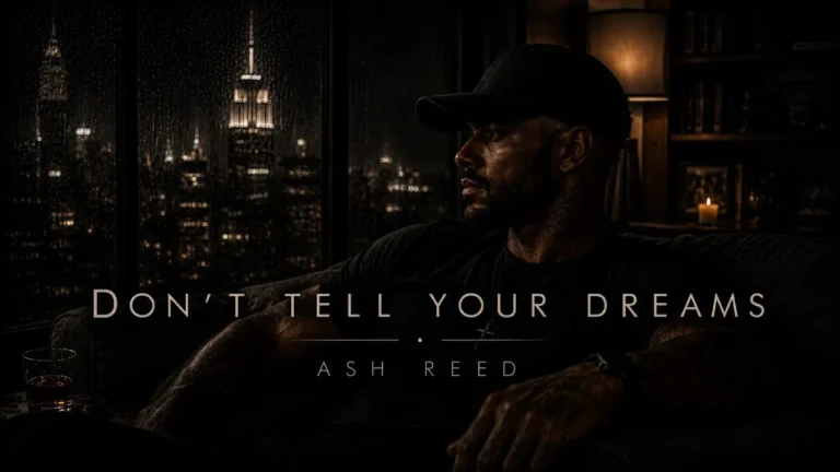Ash Reed - Don't Tell Your Dreams