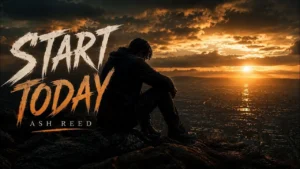 Ash Reed - Start Today
