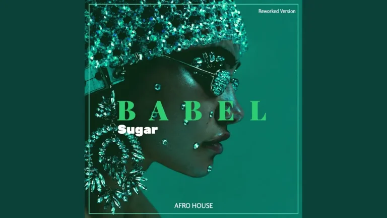 BABEL - Sugar (Reworked Version)