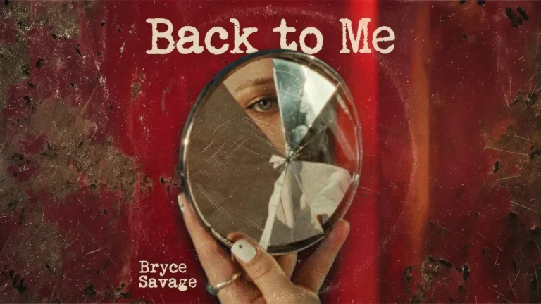 Bryce Savage - Back to Me