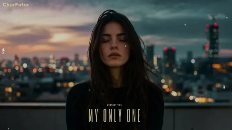 CharFutur - My Only One