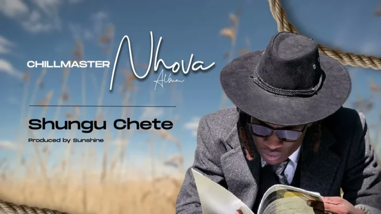 Chillmaster Shungu Chete Nhova Album