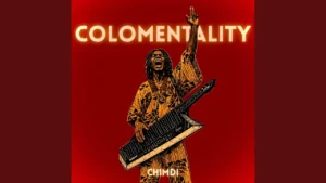 Chimdi - Colomentality
