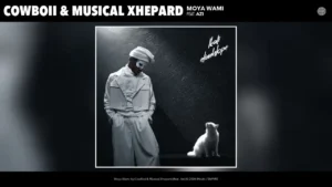CowBoii & Musical Xhepard - Moya Wami Ft. Azi