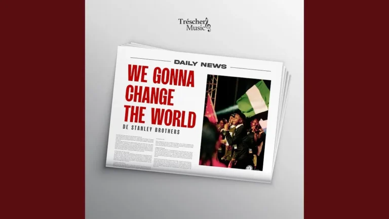 De Stanley Brothers - WE GONNA CHANGE THE WORLD