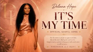 Delana Hope - Its My Time