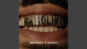 Dhurata Dora Gasolina Ft Gjesti