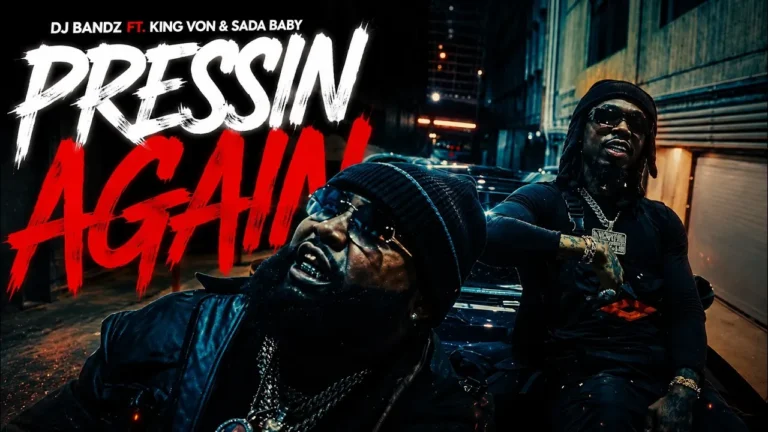DJ BANDZ - Pressin Again Ft. King Von & Sada Baby