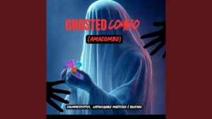 DrummeRTee924 - Ghosted Combo (Amacombo) Ft. Untouchable MasterZA & Bluenax