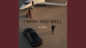 Eldee I Wish You Well