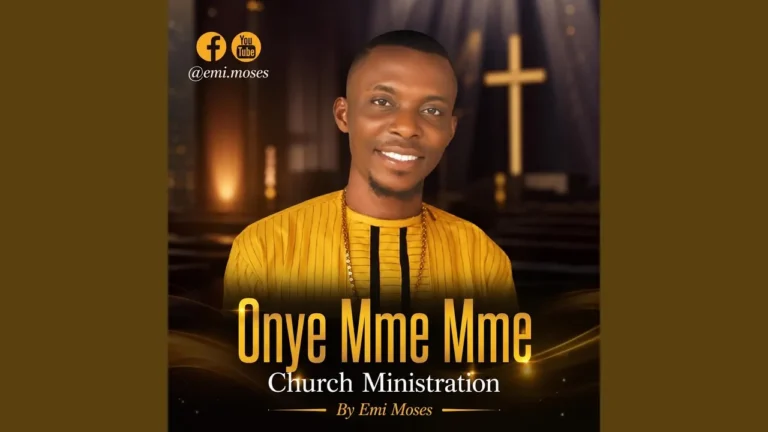 Emi Moses - Onye Mme Mme Church Ministration Ft. Emmanuel